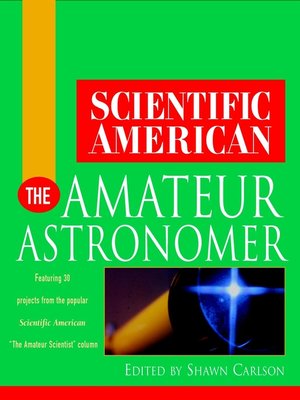 cover image of Scientific American the Amateur Astronomer
